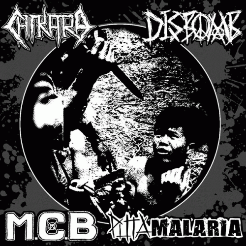 Chikara : Chikara - Disbomb - M.C.B - Puta Malaria